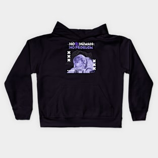 No Human No Problem Kids Hoodie